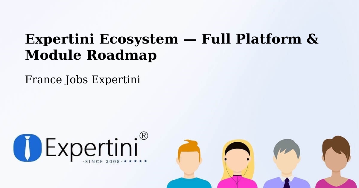 Expertini Ecosystem — Full Platform & Module Roadmap – Cotignac