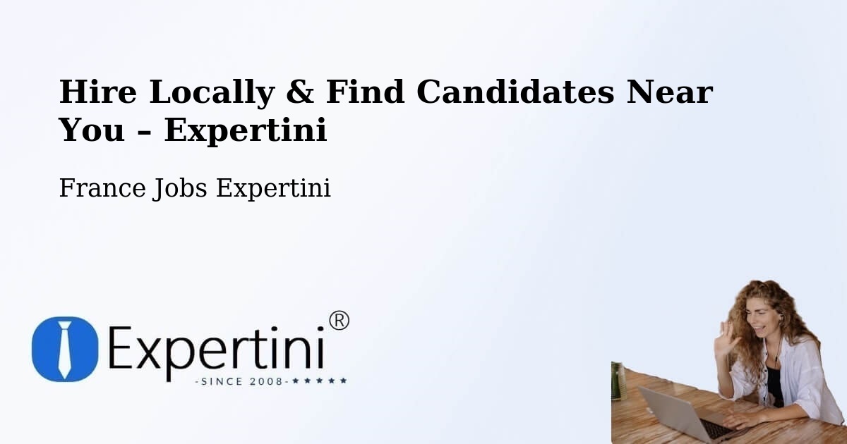 Hire Locally in Cotignac – Find Qualified Candidates Near You - Cotignac, France Jobs Expertini